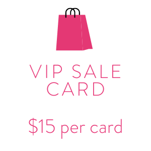 $15 VIP Sale Card