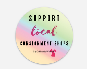Support local consignment shops sticker